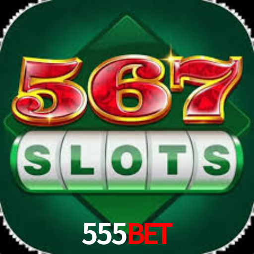 555BET - 555BET STORE - Caça-Níqueis Online Cassino